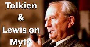 C.S. Lewis, J.R.R. Tolkien, and Myth