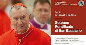 Solenne Concelebrazione Eucaristica presieduta da S.Em. Card. Pietro Parolin