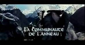 Le Seigneur des Anneaux La Communauté de l'Anneau Bande Annonce 1 Français