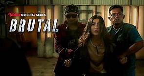 Brutal - Season 1 - Ep 07 - Perang