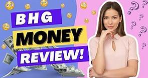 BHG Money Review: Exposing the Scam or Real Deal?
