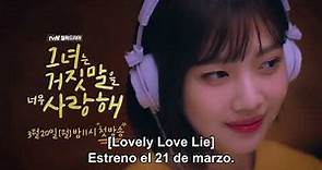 The Liar And His Lover Trailer Sub español