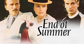 End of Summer (1995) 720p - Jacqueline Bisset, Julian Sands, Peter Weller