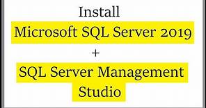 How to install SQL Server 2019 and SQL Server Management Studio