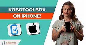 Collect KoBoToolbox Data on an iPhone or iPad!