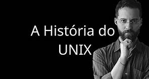UNIX - Conheça a História do pai dos sistemas Operacionais