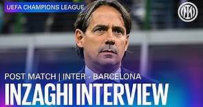 INTER 1-0 BARCELONA | SIMONE INZAGHI INTERVIEW 🎙️⚫🔵