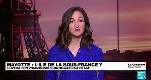 Mayotte : l'île de la "sous-France" ? • FRANCE 24