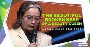 The Beautiful Brokenness Of A Beauty Queen | Margie Moran-Floirendo