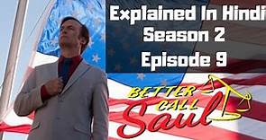 Better Call Saul Season 2 Episode 9 Explained In Hindi
