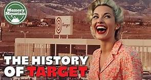 The History of Target: From Dayton's to Target - Looking Back Over the Landscape of Americana