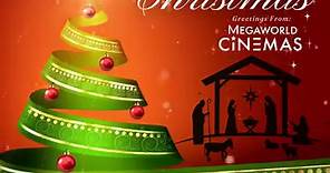 Wishing everyone a Merry and Blessed... - Megaworld Cinemas