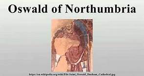 Oswald of Northumbria