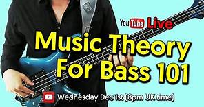 Music Theory For Bass Guitar - TalkingBass Live!