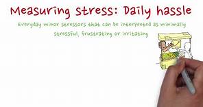Measuring stress: Daily hassle (Hassle scale)