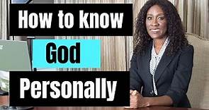How to know God [4 bible verses about knowing God as a Christian]