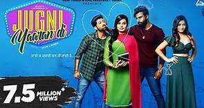 ਜੁਗਨੀ ਯਾਰਾਂ ਦੀ : Jugni Yaaran Di (Full HD Movie) | Preet Baath | Deep Joshi | Comedy Punjabi Film