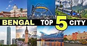 Top 5 Best Cities in West Bengal || India || Debdut YouTube