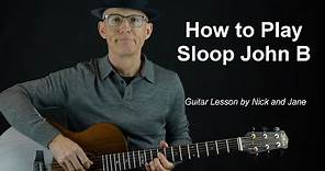 Sloop John B Guitar Lesson | Tutorial | TAB