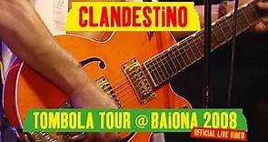 Manu Chao - Clandestino (Tombola Tour @ Baiona 2008) [Official Live Video]