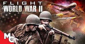 Flight World War II | Full Adventure Sci-Fi Movie