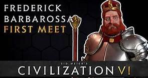 Civilization VI - Frederick Barbarossa | First Meet: Germany