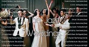 Best Jazz Songs for Weddings - Our 2023 Top Chart!