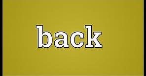 Back Meaning