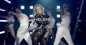 Helene Fischer - Liebe ist ein Tanz (Offizielles Musikvideo)
