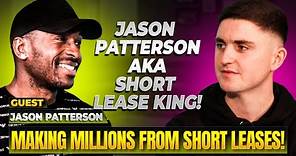 Jason Patterson | Making Millions From Short Leases | Hustlin With Houses By Calum Brennan