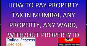 Mumbai Property Tax Payment Online 2021 2022 For All Wards of Greater Mumbai MCGM portal