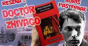 Doctor Zhivago de Boris Pasternak- Reseña