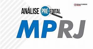 Concurso MPRJ - Análise pré-edital