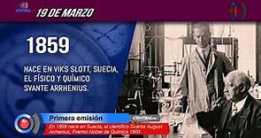 En 1859 nace en Suecia, el científico Svante August Arrhenius, Premio Nobel de Química 1903