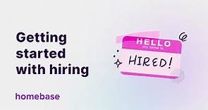 Getting started with hiring - Homebase