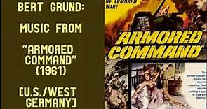 Bert Grund: Armored Command (1961)