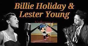 Billie Holiday & Lester Young (Vol 1)