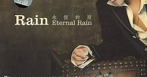 Rain - Eternal Rain