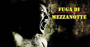FUGA DI MEZZANOTTE (film 1978) TRAILER ITALIANO