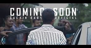 COMING SOON TEASER | SACHIN BABY OFFICIAL