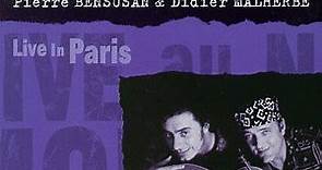 Pierre Bensusan, Didier Malherbe - Live In Paris