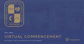 Texas Wesleyan University Fall 2020 Virtual Commencement