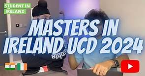 University College Dublin UCD || Masters in Ireland 2024 || Current Job Market in Ireland