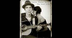 Justin Townes Earle - The Good Life (FULL ALBUM) [2008]