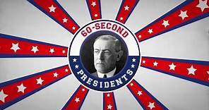 Woodrow Wilson | 60-Second Presidents | PBS