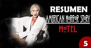 Resumen - American Horror Story: Hotel