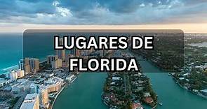 Florida 10 ciudades para visitar en Florida Estados Unidos