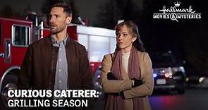 Preview - Curious Caterer: Grilling Season - Hallmark Movies & Mysteries