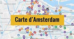 Carte d'Amsterdam (Pays-Bas) : Plan détaillé gratuit et en français à télécharger