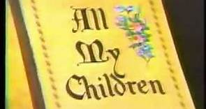 ALL MY CHILDREN 1970-89 Opening Sequence